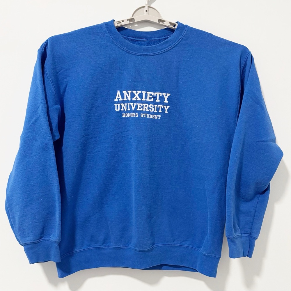 Anxiety University Embroidered Sweatershirt‎ Womens Size XL Blue Honor Student